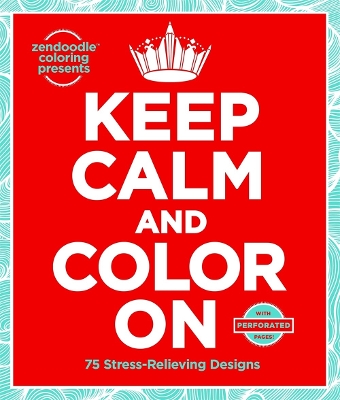 Keep Calm and Color On book