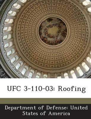 Ufc 3-110-03: Roofing book