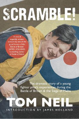 The Scramble by James Holland