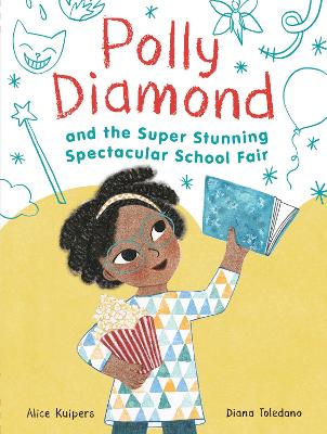 Polly Diamond and the Super Stunning Spectacular School Fair: Book 2 book