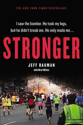 Stronger by Jeff Bauman