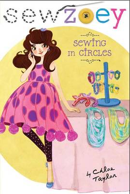 Sew Zoey #13: Sewing in Circles book