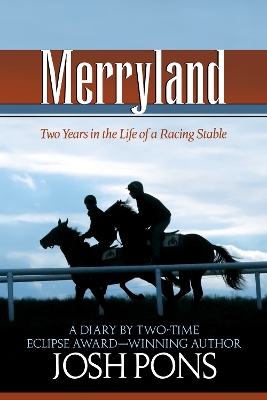 Merryland: Two Years in the Life of a Racing Stable book