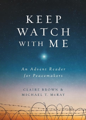 Keep Watch with Me book