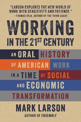 Working in the 21st Century: 105 Portraits book