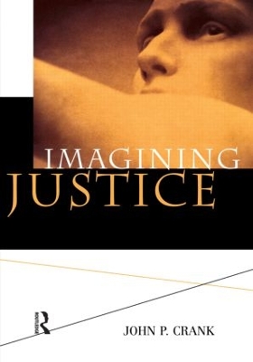 Imagining Justice by John Crank