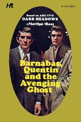 Dark Shadows the Complete Paperback Library Reprint Book 17: Barnabas, Quentin and the Avenging Ghost book