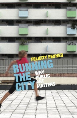 Running the City by Felicity Fenner