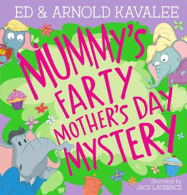 Mummy's Farty Mother's Day Mystery book