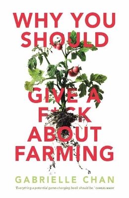 Why You Should Give a F*ck About Farming book