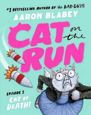 Cat of Death! (Cat on the Run: Episode 1) book