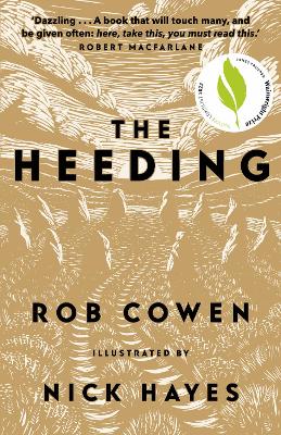 The Heeding by Rob Cowen