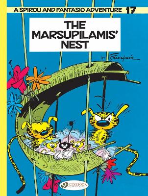 Spirou & Fantasio Vol.17: The Marsupilamis' Nest book