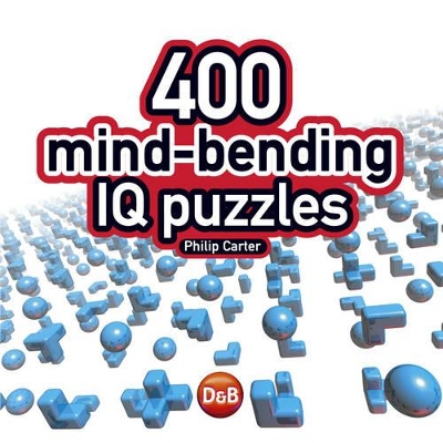 400 Mind-bending IQ Puzzles book