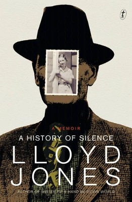 History Of Silence: A Memoir ( Aust Ed) book