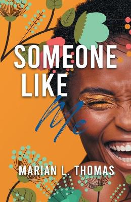 Someone Like Me book