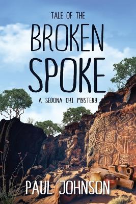 Tale of the Broken Spoke book