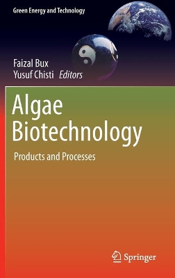 Algae Biotechnology by Faizal Bux