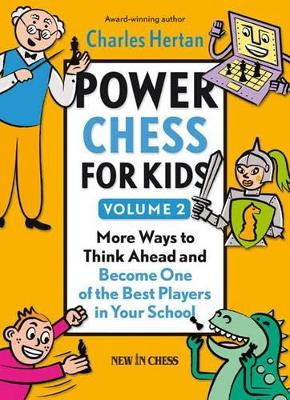 Power Chess for Kids, Volume 2 book