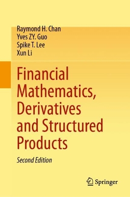 Financial Mathematics, Derivatives and Structured Products book