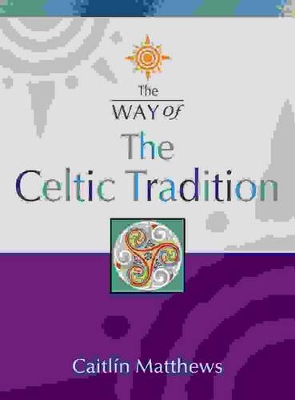 The Celtic Tradition book