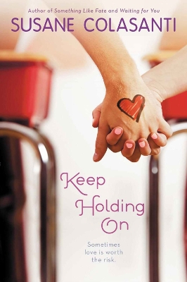 Keep Holding On book