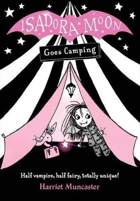 Isadora Moon Goes Camping by Harriet Muncaster