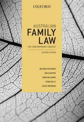 Australian Family Law: The Contemporary Context by Belinda Fehlberg