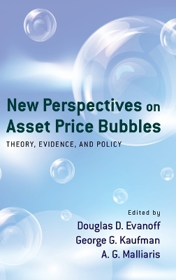 New Perspectives on Asset Price Bubbles by Douglas D. Evanoff