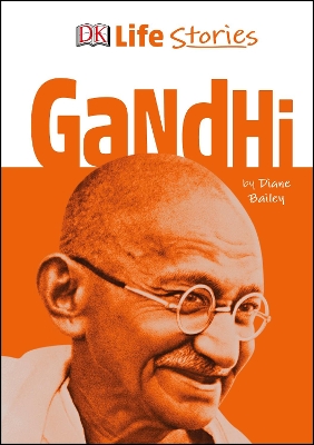 DK Life Stories Gandhi book
