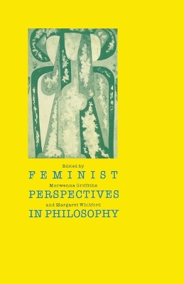 Feminist Perspectives in Philosophy book
