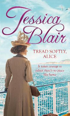 Tread Softly, Alice by Jessica Blair