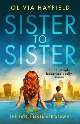 Sister to Sister: the perfect page-turning holiday read for 2021 by Olivia Hayfield