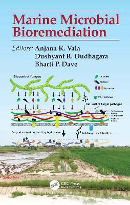 Marine Microbial Bioremediation by Anjana K Vala