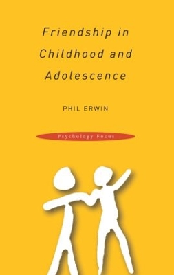 Friendship in Childhood and Adolescence book