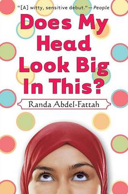 Does My Head Look Big in This? book