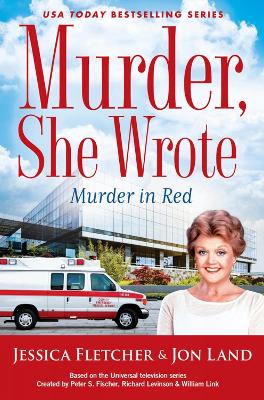 Murder, She Wrote: Murder in Red: Murder She Wrote #49 by Jessica Fletcher