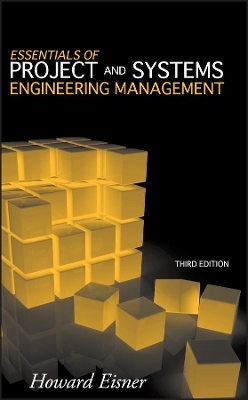 Essentials of Project and Systems Engineering Management book