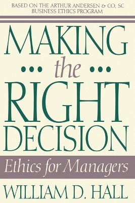 Making the Right Decision book