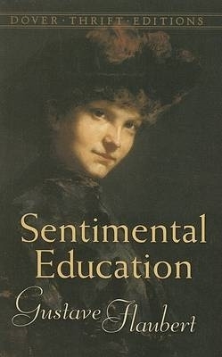 Sentimental Education by Gustave Flaubert