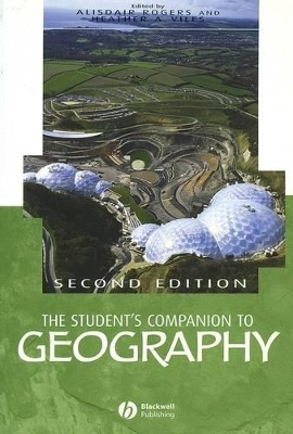 The Student's Companion to Geography by Alisdair Rogers