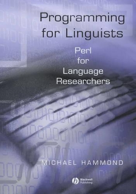 Programming for Linguists: Perl for Language Researchers book