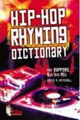 Hip-Hop Rhyming Dictionary book
