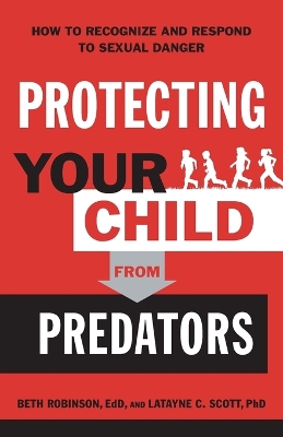 Protecting Your Child from Predator book