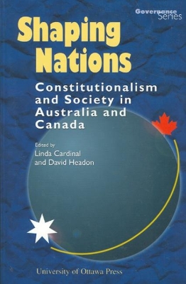 Shaping Nations by Linda Cardinal