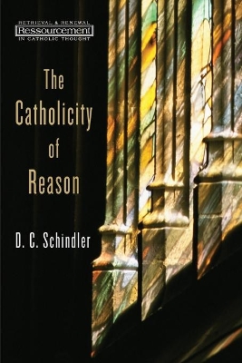 Catholicity of Reason book