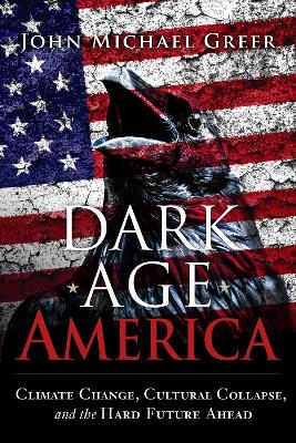 Dark Age America book