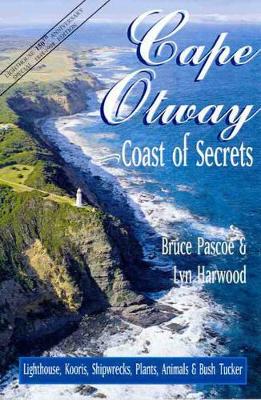 Cape Otway: Coast of Secrets book