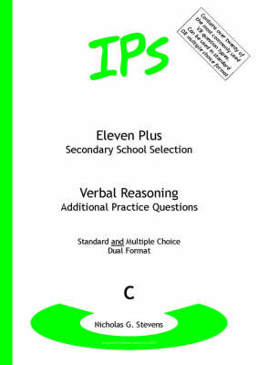 Eleven Plus / Secondary School Selection Verbal Reasoning - Additional Practice Questions book