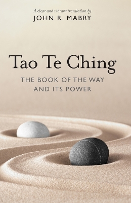 Tao Te Ching by John R Mabry